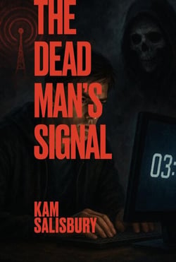 The Dead Man’s Signal