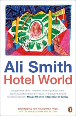 Hotel World - The beloved modern classic from the Women's Prize-Winning author