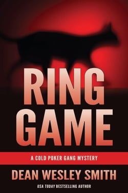 Ring Game: A Cold Poker Gang Mystery - Cold Poker Gang, #10