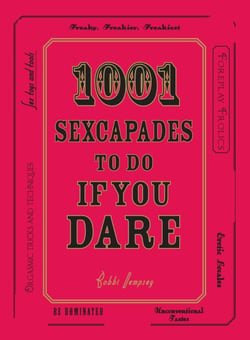1001 Sexcapades to Do If You Dare
