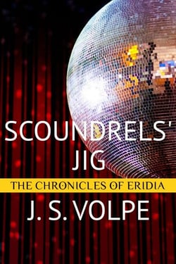 Scoundrels' Jig (The Chronicles of Eridia) - The Chronicles of Eridia, #3
