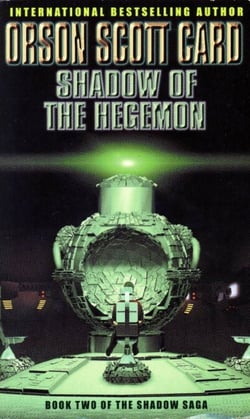 Shadow Of The Hegemon - Book 2 of The Shadow Saga