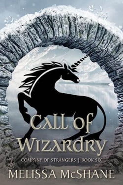 Call of Wizardry - Company of Strangers, #6