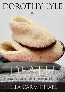 Dorothy Lyle in Death - The Miracles and Millions Saga, #10