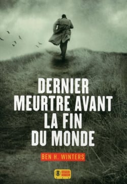 Dernier meurtre avant la fin du Monde