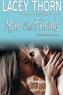 More Than Friends - Something More Series, #2