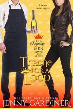 Throne for a Loop - It's Reigning Men, #6
