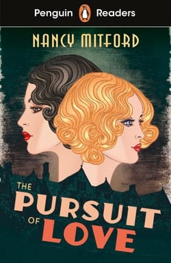 Penguin Readers Level 5: The Pursuit of Love (ELT Graded Reader) - Abridged Edition