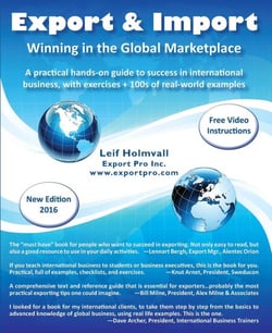 Export &amp; Import - Winning in the Global Marketplace: A Practical Hands-On Guide to Success in International Business, with 100s of Real-World Examples