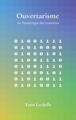 Ouvertarisme - Le Numérique des Lumières