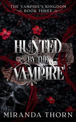 Hunted by the Vampire - The Vampire's Kingdom, #3