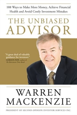 The Unbiased Advisor - 101 Ways To Avoid Costly Investment Mistakes, Make More Money, and Achieve Financial Health