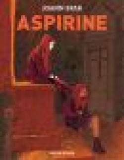 Aspirine - Tome 1