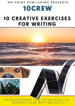 10Crew: 10 Creative Exercises for Writing - CREW: Creative Exercises for Writing, #2