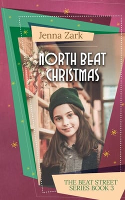 North Beat Christmas - The Beat Street Series Book, #3