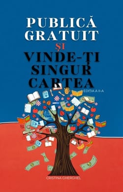 Publica Gratuit si Vinde-ti Singur Cartea - Motivatie si succes, #2