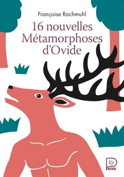 16 nouvelles Métamorphoses d'Ovide