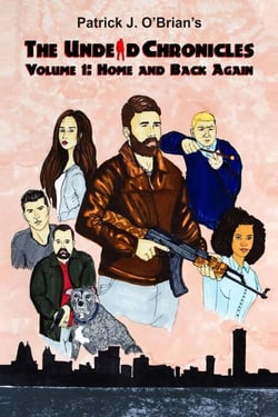 Home and Back Again - The Undead Chronicles