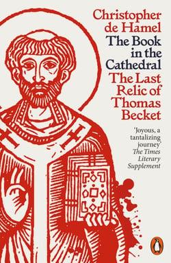 The Book in the Cathedral - The Last Relic of Thomas Becket