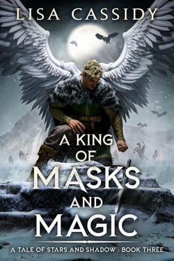 A King of Masks and Magic - A Tale of Stars and Shadow, #3