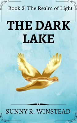 The Dark Lake - The Realm of Light, #2