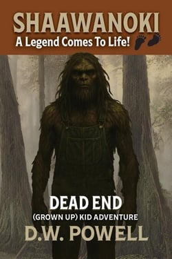 Shaawanoki: A Legend Comes To Life! - Dead End Kid Adventures, #7