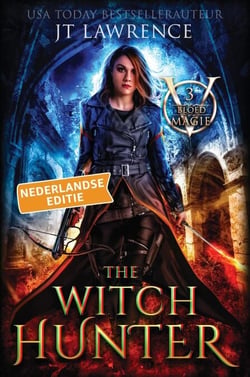 The Witch Hunter, Boek 3, een urban fantasy actie-avontuur - Bloedmagie, Nederlandse editie, #3