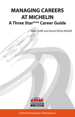 Managing Careers at Michelin - A Three Star*** Career Guide
