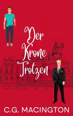 Der Krone Trotzen