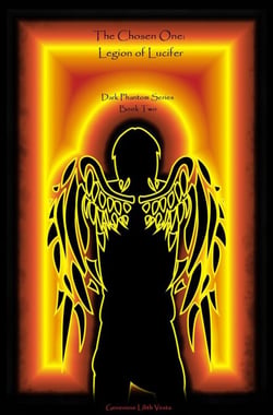 The Chosen One: Legion of Lucifer - Dark Phantoms Series, #2