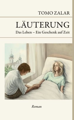Läuterung - Das Leben - ein Geschenk auf Zeit