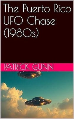 The Puerto Rico UFO Chase (1980s)