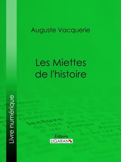 Les Miettes de l'histoire