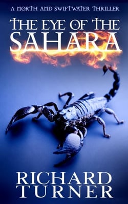 the Eye of the Sahara - A North and Swiftwater Thriller