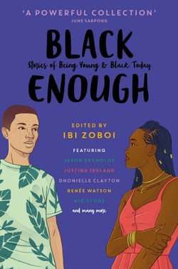 Black Enough - Stories of Being Young &amp; Black in America