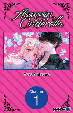 Assassin &amp; Cinderella #001