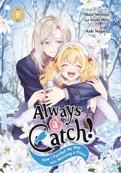 Always a Catch! 08 - How I Punched My Way into Marrying a Prince