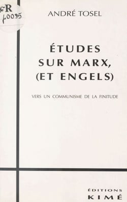 Études sur Marx et Engels : vers un communisme de la finitude