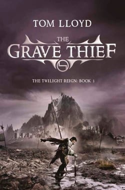 The Grave Thief - A dark epic fantasy for fans of Game of Thrones