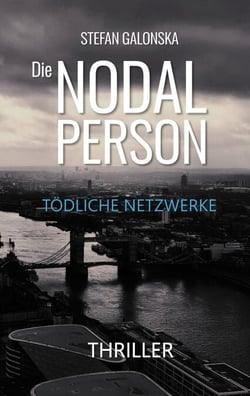 Die Nodal Person - Tödliche Netzwerke