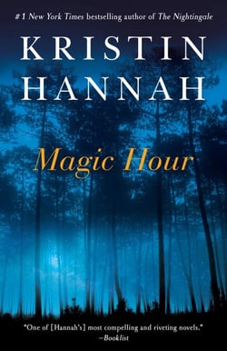 Magic Hour - A Novel