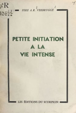 Petite initiation à la vie intense