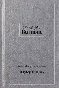 Thank You, Burnout