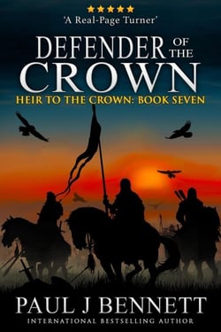 Defender of the Crown - Heir to the Crown, #7