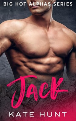 Jack - Big Hot Alphas, #7