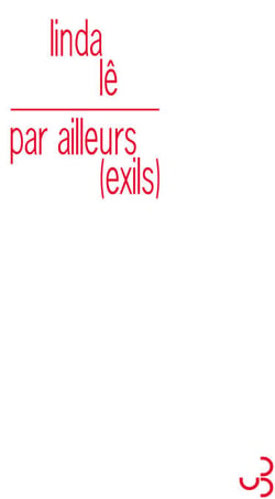 Par ailleurs, exils