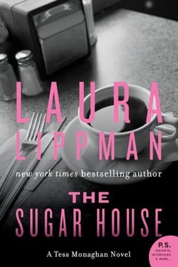 The Sugar House - A Tess Monaghan Mystery