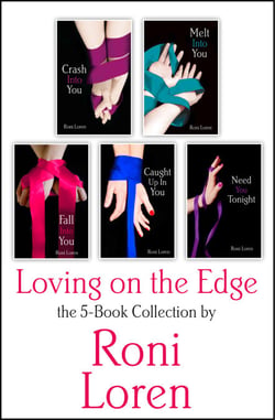 Loving On the Edge 5-Book Collection - Crash Into You, Melt Into You, Fall Into You, Caught Up In You, Need You Tonight