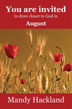 You Are Invited to Draw Closer to God in August - You are Invited to draw closer to God, #8