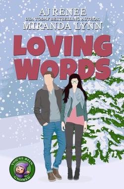 Loving Words - You've Been Gnomed, #1